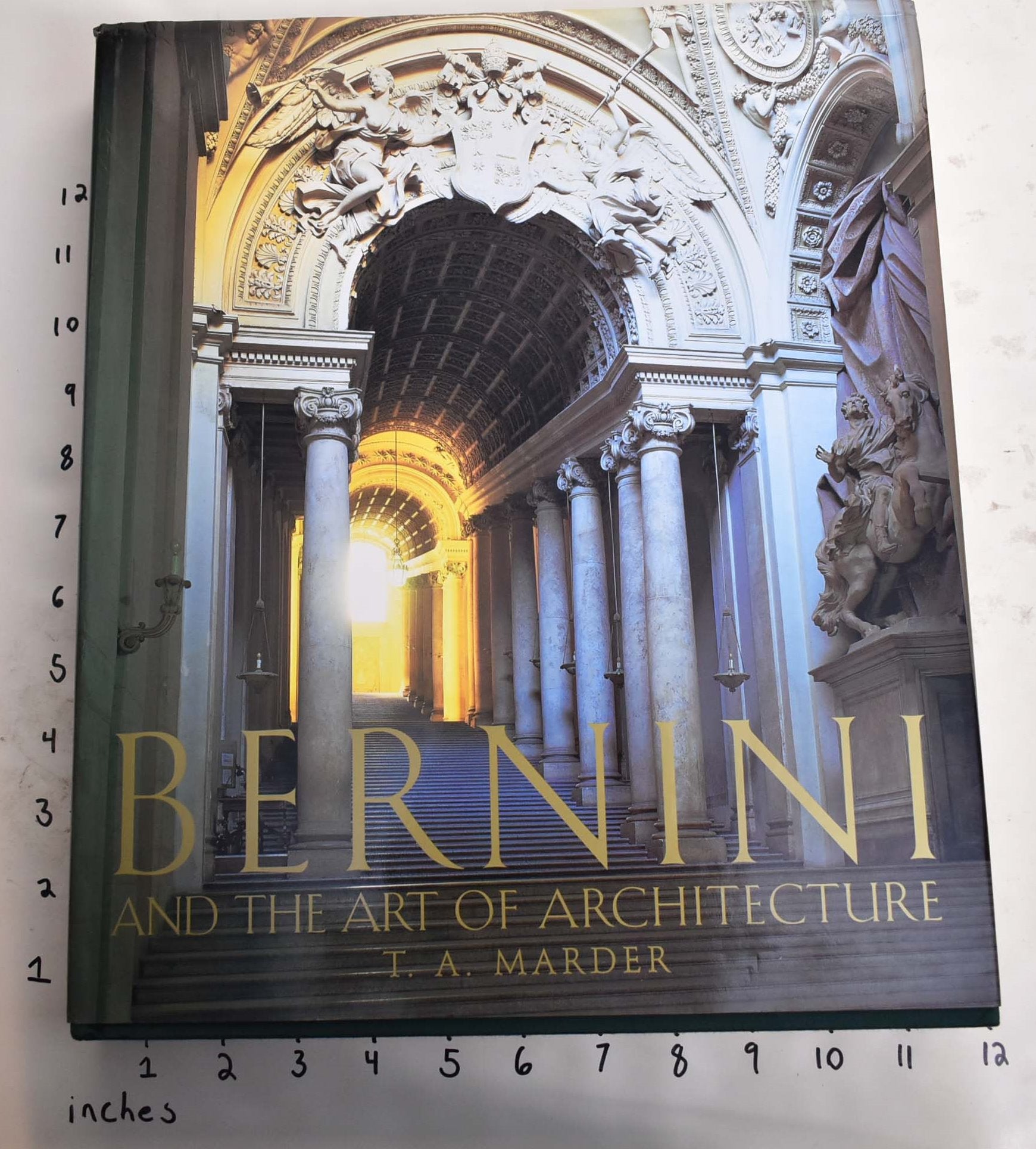 Bernini and the Art of Architecture | T. A. Marder