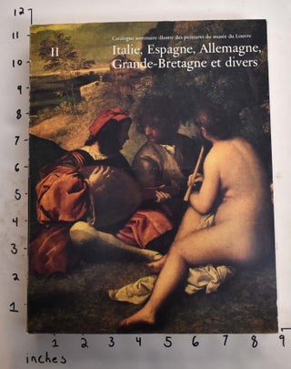 Item #165025 Italie, Espagne, Allemagne, Grande-Bretagne et Divers, II: Catalogue Sommaire...