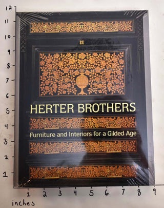 Item #165032 Herter Brothers: Furniture and Interiors for a Gilded Age. Katherine S. Howe