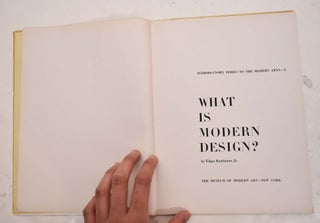 What is Modern Design? : Introductory Series to the Modern Arts 3