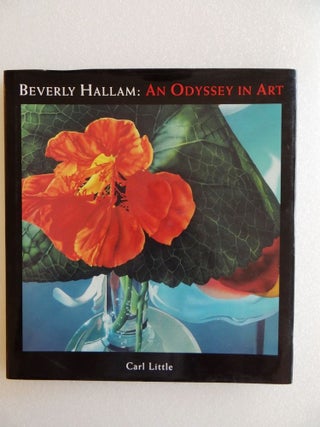 Item #16510 Beverly Hallam: An Odyssey in Art. Carl Little