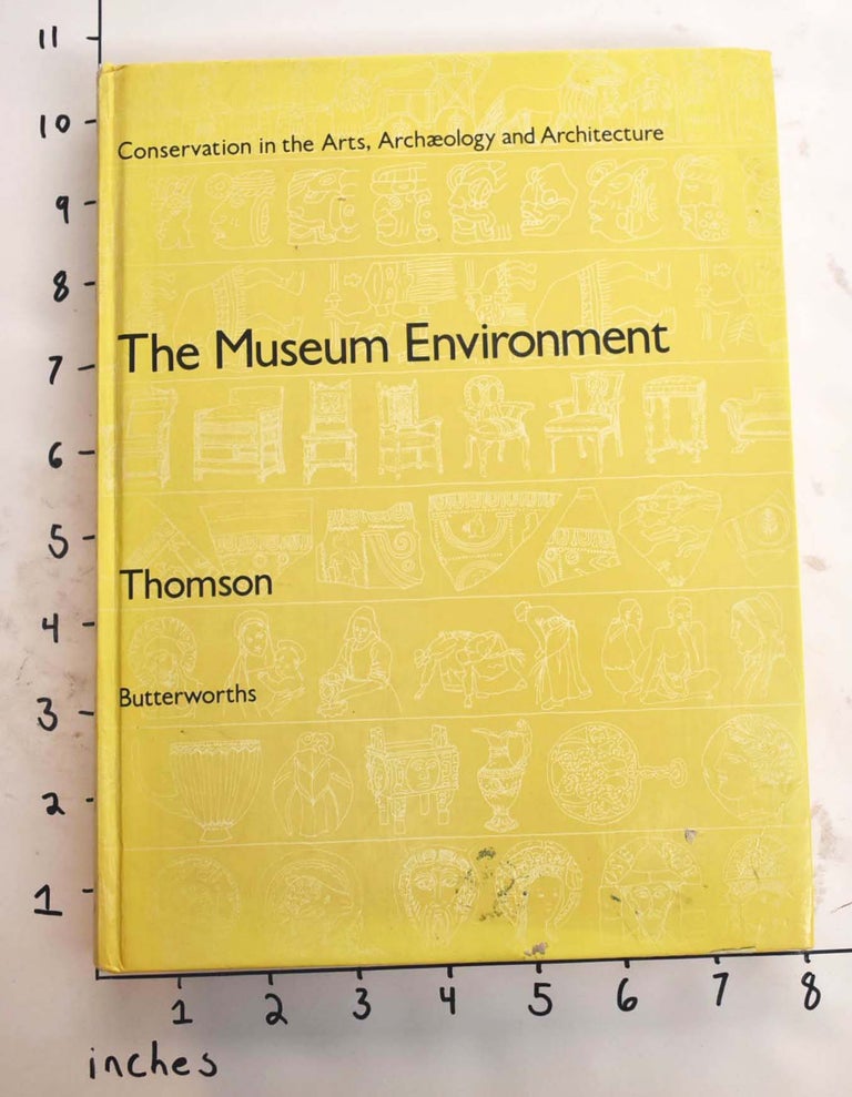 Item #165107 The Museum Environment. Garry Thomson.