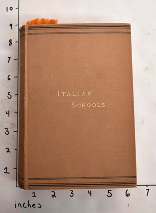 Item #165109 Handbook of Painting. The Italian Schools. Based on The Handbook of Kugler (Part...