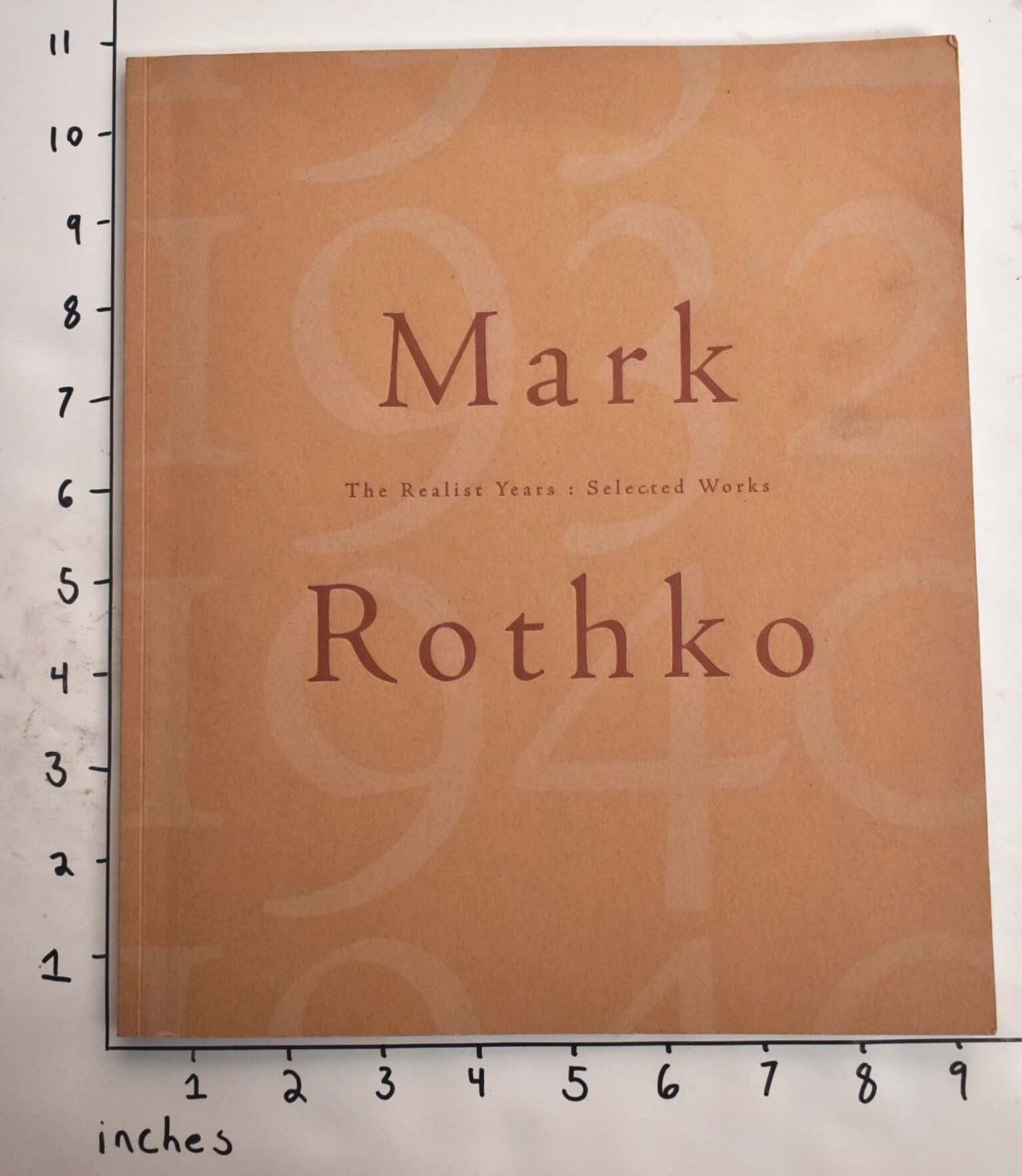 Mark Rothko 大型本 Mark Rothko: The Realist Years, Selected Works | Klaus Kertess