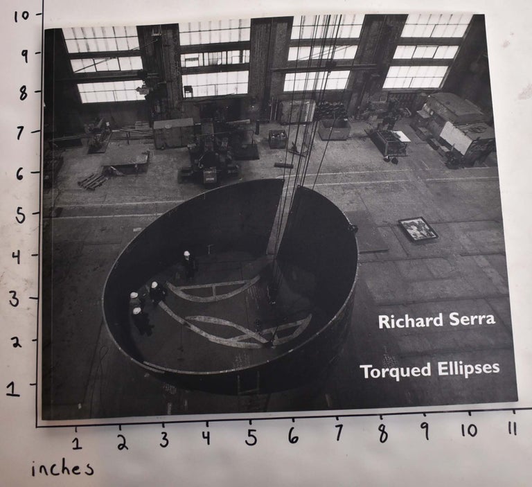 Item #165128 Richard Serra: Torqued Ellipses. Lynne Cooke, Michael Govan, Mark Taylor.