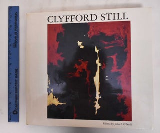 Item #165153 Clyfford Still. John P. O'Neill