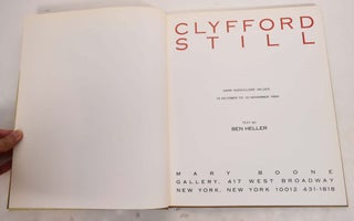 Item #165223 Clyfford Still: Dark Hues/Close Values. Ben Heller