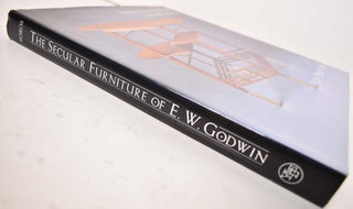 The Secular Furniture of E.W. Godwin