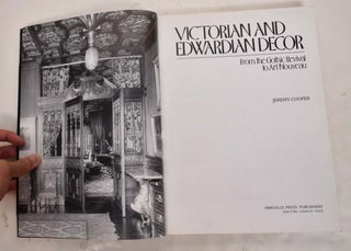 Victorian and Edwardian Decor: From the Gothic Revival to Art Nouveau
