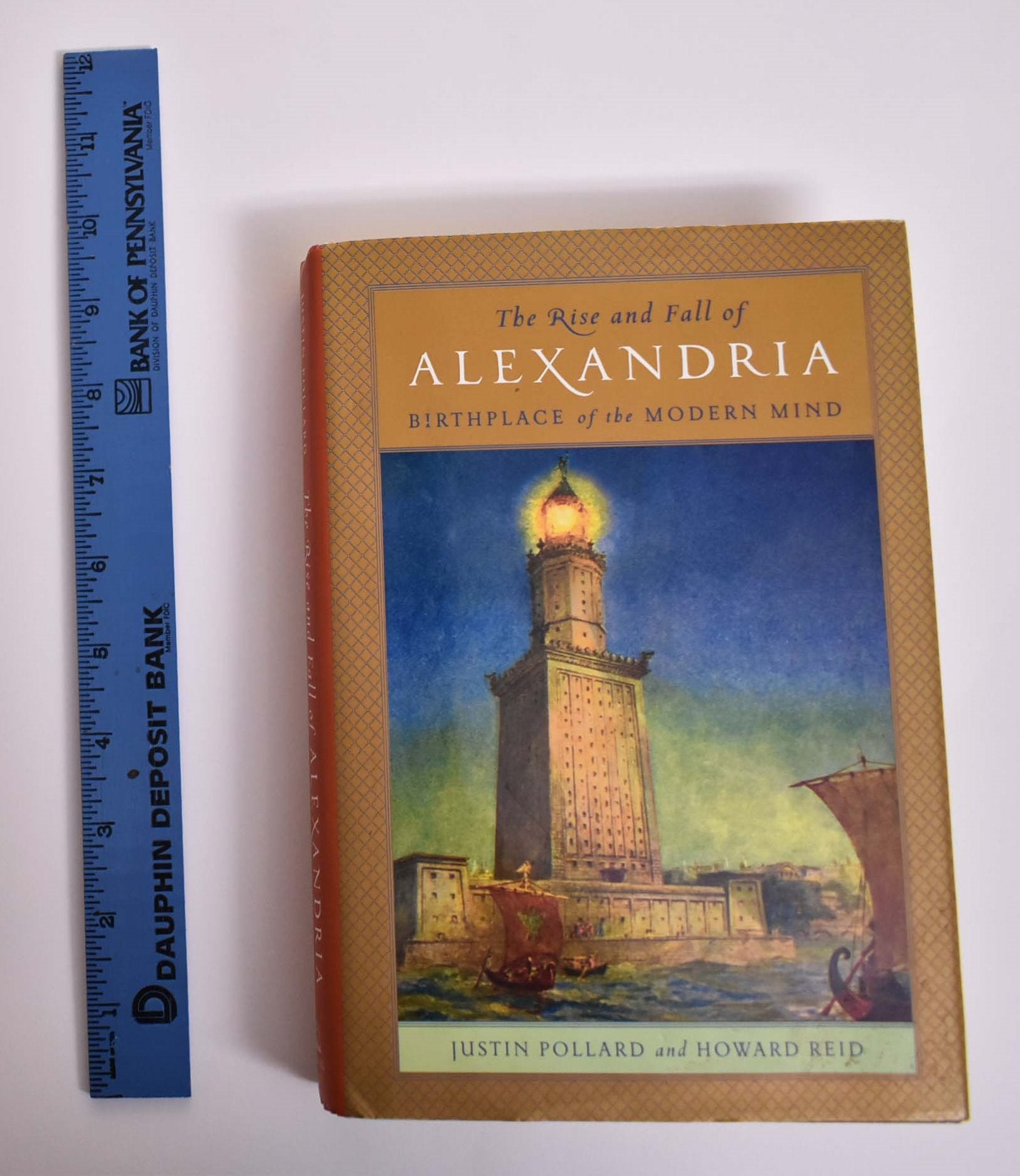 The Rise and Fall of Alexandria: Birthplace of the Modern Mind | Justin ...