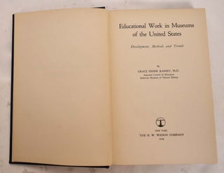 Educational Work in Museums of the United States: Development, Methods and Trends
