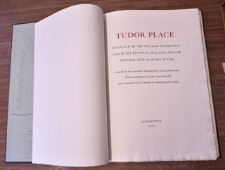 Item #165395 Tudor Place. Designed by Dr. William Thornton and built between 1805 and 1816 for...