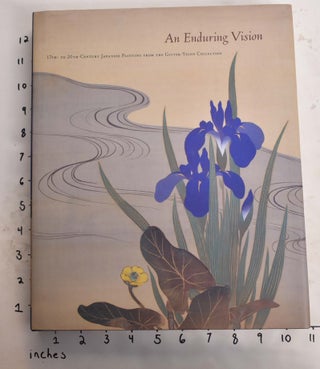 Item #165435 An Enduring Vision: 17th- to 20th-Century Japanese Painting from the Gitter-Yelen...