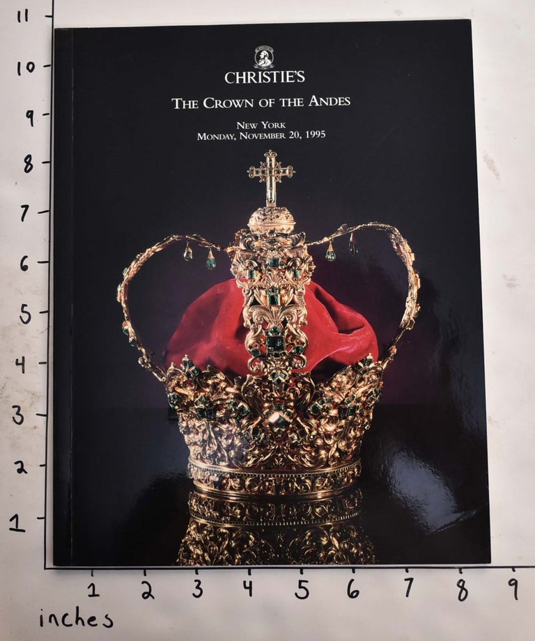 Item #165445 The Crown of the Andes, Sale #8274 [Monday, November 20, 1995]. Christie's.