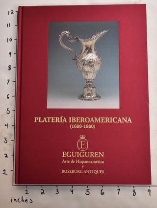 Item #165462 Plateria Iberoamericana (1600-1880
