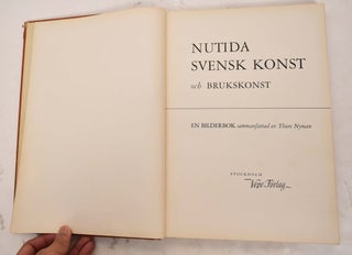 Item #165490 Nutida Svensk Konst och Brukonst. Thure Nyman