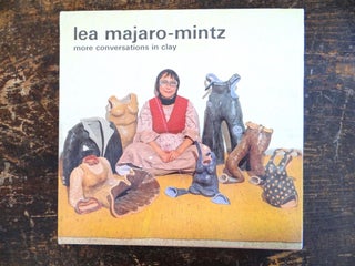 Item #16552 More Conversations in Clay. Lea Majaro-Mintz