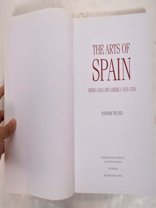 The Arts of Spain: Iberia and Latin America 1450-1700