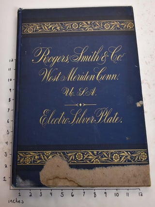 Item #165577 Twelfth Appendix to Rogers, Smith & Co's Illustrated Catalogue and Price List of...