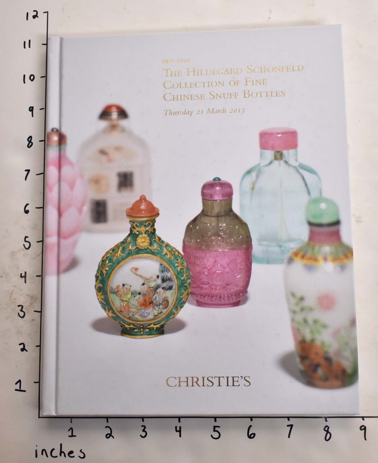 Item #165641 The Hildegard Schonfeld Collection of Fine Chinese Snuff Bottles. Christie's.