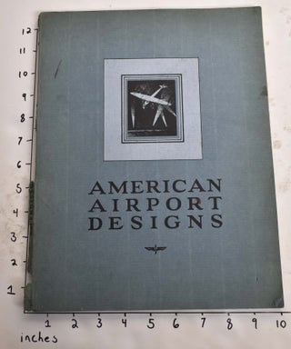 Item #165707 American Airport Designs, containing 44 prize winning and other drawings from the...