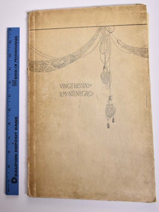 Item #165720 Vingt Dessins de R. Montenegro. Henri de Regnier