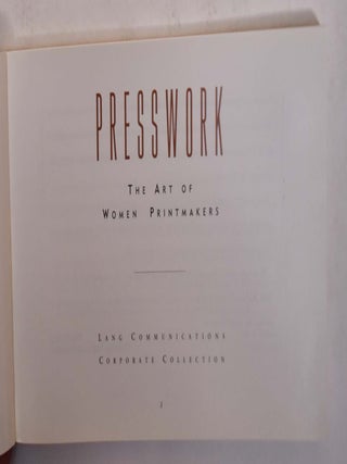 Presswork: The Art of Women Printmakers