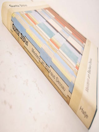 Gunta Stolzl: Meisterin am Bauhaus Dessau : Textilien, Textilentwürfe und freie Arbeiten, 1915-1983