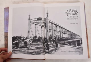 Meiji Revisited: The Sites of Victorian Japan