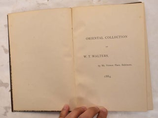 The Oriental Collection of W.T. Walters, 65 Mt. Vernon Place, Baltimore