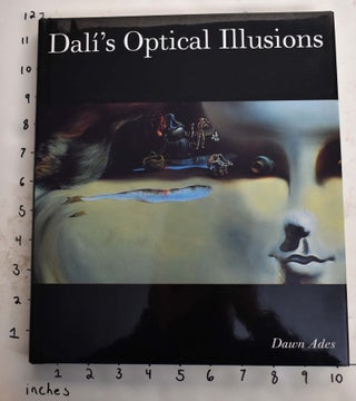 Item #165829 Dalí's Optical Illusions. Dawn Ades