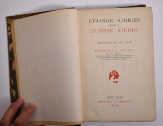 Item #165842 Strange Stories from a Chinese Studio. Herbert A. Giles