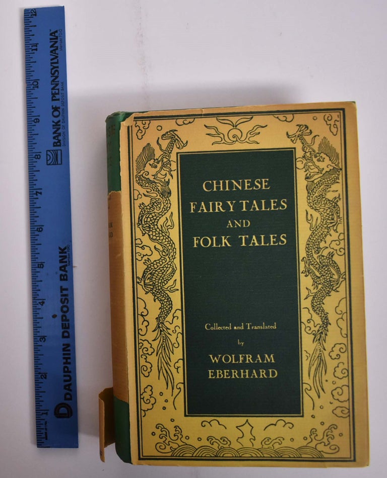 Item #165843 Chinese Fairy Tales and Folk Tales. Wolfram Eberhard, Desmond Parsons.