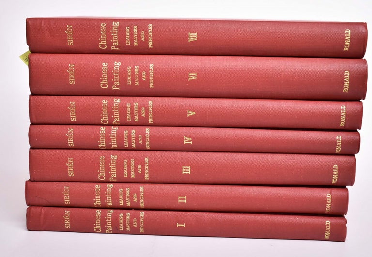 Item #165943 Chinese Painting: Leading Masters and Principles (7 vol. set). Osvald Siren.