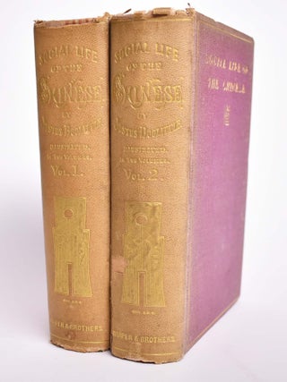 Item #165964 Social Life of the Chinese: With Some Account of their Religious, Governmental,...