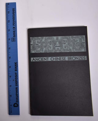 Item #165970 A Handbook of Ancient Chinese Bronzes. Kenneth E. Foster