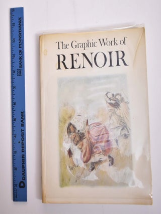 Item #166032 The Graphic Work of Renoir : Catalogue Raisonne. Dr. Joseph G. Stella