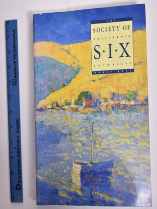 Item #166035 Society Of Six California Colorists. Nancy Boas