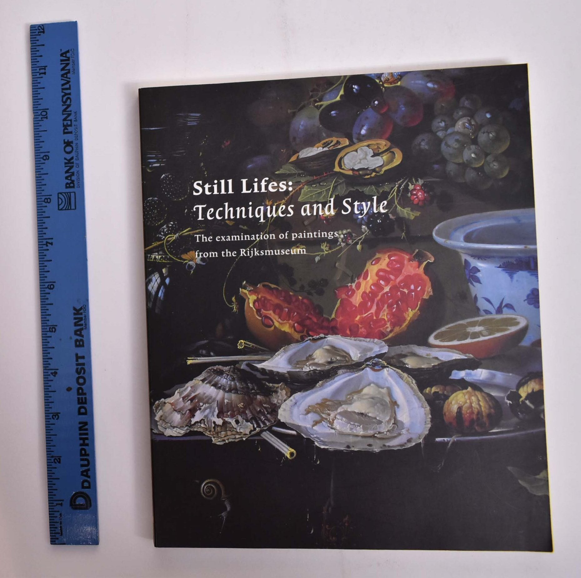 Still lifes : techniques and style : an examination of paintings
