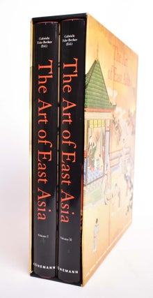 Item #166148 The Art of East Asia [2-Volume Set]. Gabriele Fahr-Becker, ed