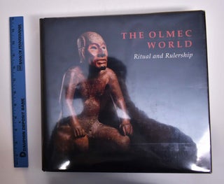 Item #166163 The Olmec World: Ritual And Rulership. Michael D Coe, David A. Freidel, Richard A....