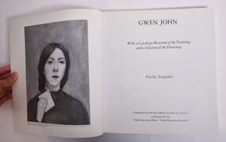 Gwen John: With a Catalogue Raisonne of the Paintings and a Selection of the Drawings