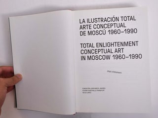 La ilustración Total:Arte conceptual de Moscú 1960-1990/Total Enlightenment: Conceptual Art In Moscow 1960-1990