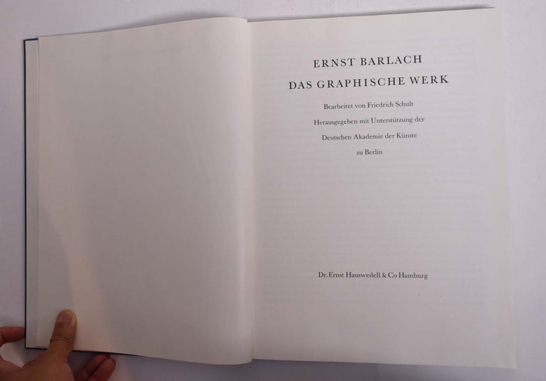 Item #166383 Ernst Barlach : das graphische Werk Bearbeitet von Friedrich Schult, hrsg. mit Unterstützung der Deutschen Akademie der Künste zu Berlin. Friedrich Schult.