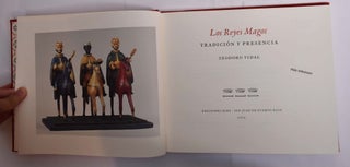 Item #166402 Los Reyes Magos: Tradicion y Presencia. Teodoro Vidal