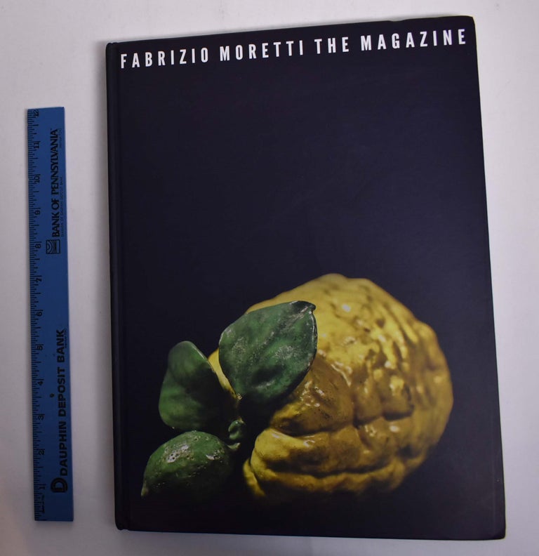 Item #166408 Fabrizio Moretti: The Magazine. Fabrizio Moretti, ed.