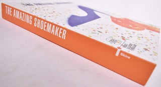 The Amazing Shoemaker: Fairy Tales and Legends About Shoes and Shoemakers