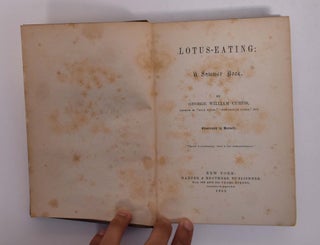 Item #166477 Lotus Eating: A Summer Book [Kensett, John F.]. George William Curtis