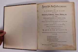 Item #166493 Þorða Anzel-cynnan, or, A compleat view of the manners, customs, arms, habits, &c....