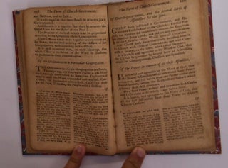 The Form of Presbyterial Church-Government... (individual section of “Confession of Faith, the Larger and Shorter Catechisms, with the Scripture Proofs at Large Together with the Sum of Saving Knowledge (Contained in the Holy Scriptures, and held forth in the said Confession and Catechisms) and Practical Use thereof; Covenants National and Solemn League, Acknowledgment of Sins and Engagements to Duties, Directories, Form of Church Government, &c. of Public-Authority in the Church of Scotland. With Acts of Assembly and Parliament, relative to, and approbative of the same.")